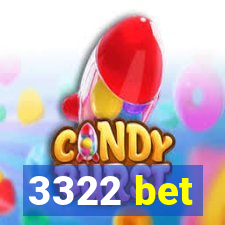 3322 bet